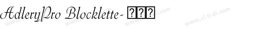 AdleryPro Blocklette字体转换